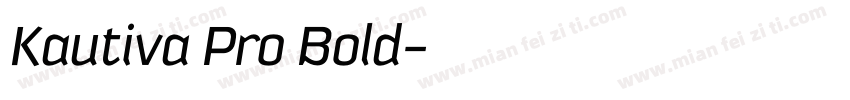 Kautiva Pro Bold字体转换